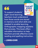 Making Words Stick: A Four-Step Instructional Routine to Power Up Orthographic Mapping