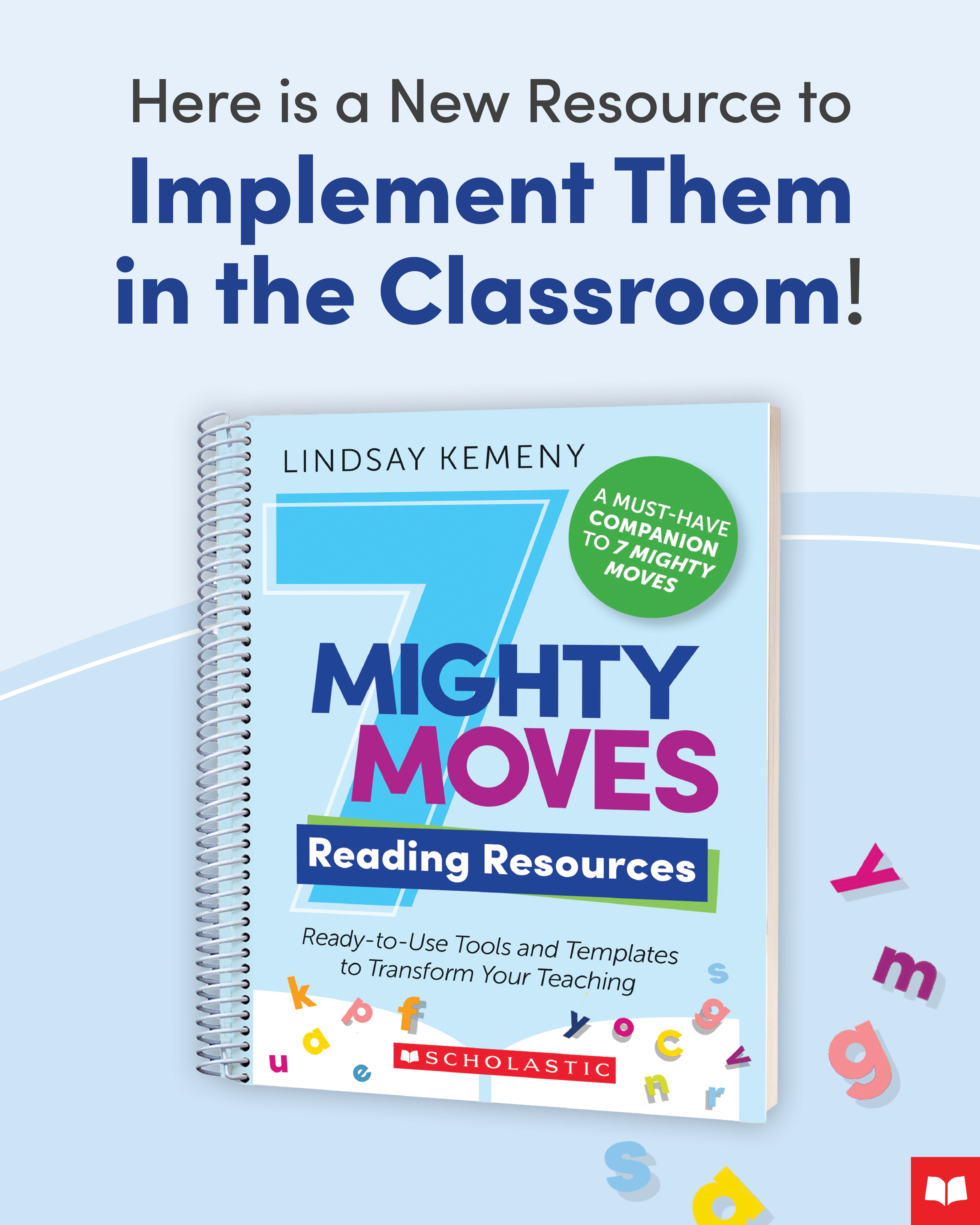 7 Mighty Moves Reading Resources: Ready-to-Use Tools and Templates