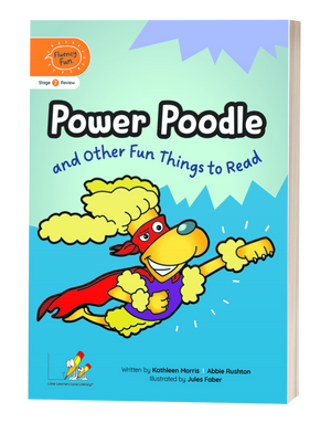 Fluency Fun: Power Poodle and Other Fun Things to Read (Stage 7 Review - Year 2)