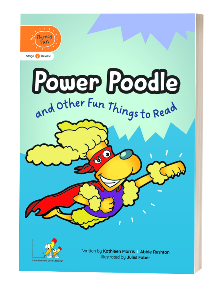 Fluency Fun: Power Poodle and Other Fun Things to Read (Stage 7 Review - Year 2)