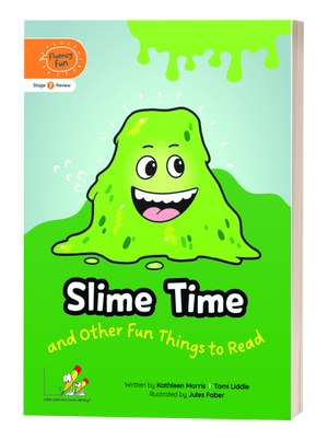 Fluency Fun: Slime Time and Other Fun Things to Read (Stage 7 Review - Year 2)