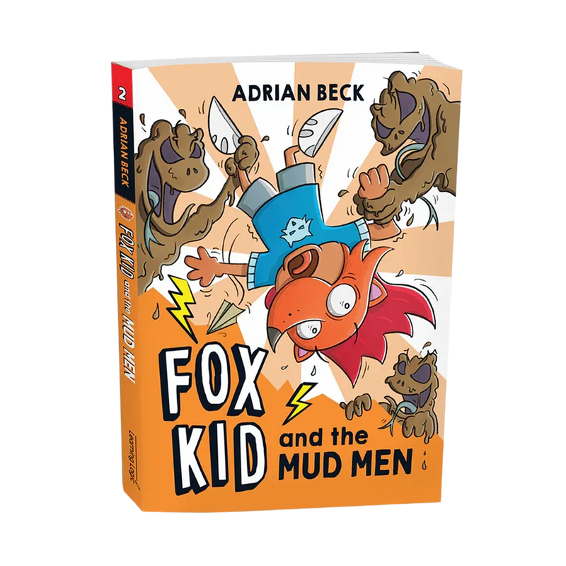 Fox Kid and the Mud Men (Book 2)