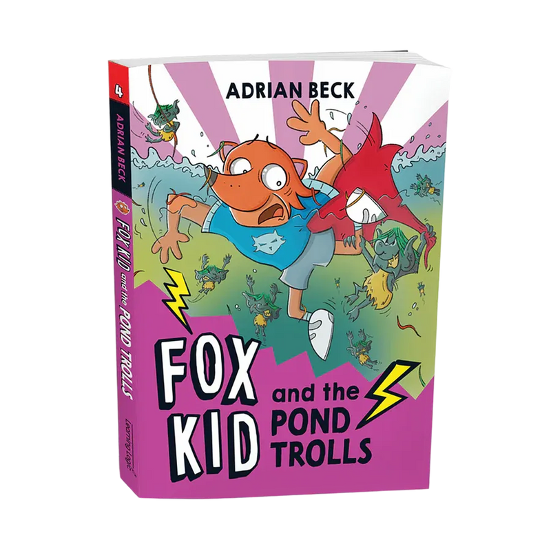 Fox Kid and the Pond Trolls (Book 4)