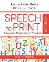 Speech to Print Workbook: Language Exercises for Teachers Third Edition, New edition