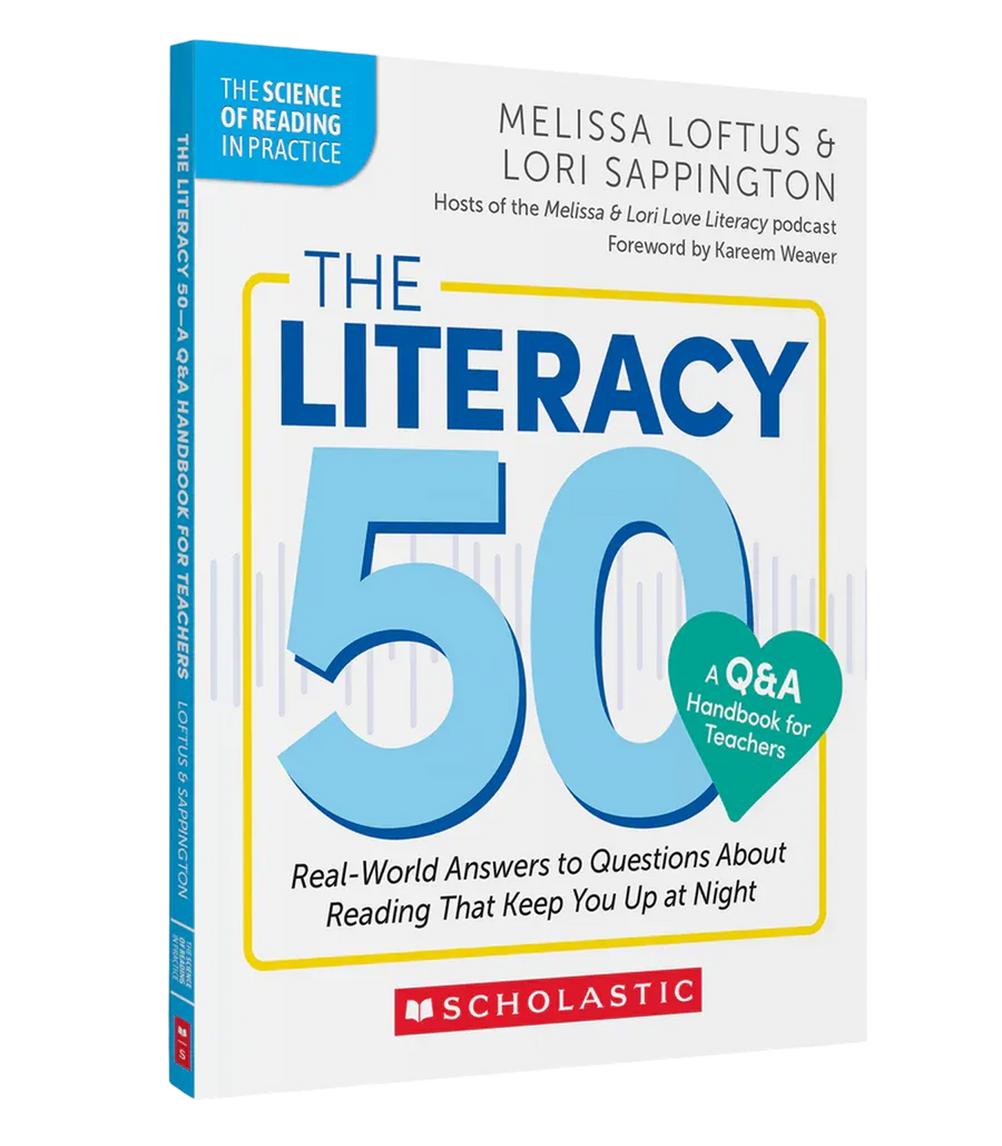 The Literacy 50 - A Q&A Handbook for Teachers