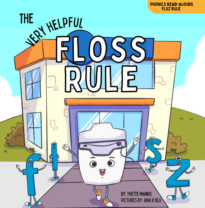 The Very Helpful FLOSS Rule Hardcover Book