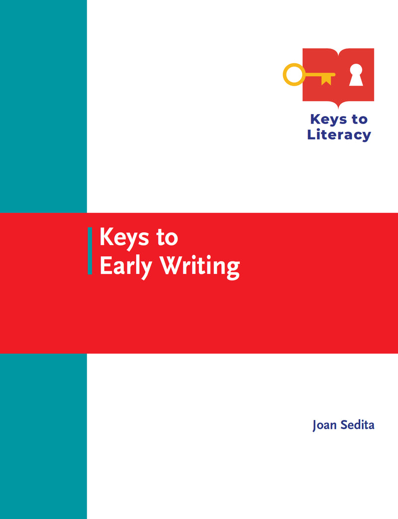 Keys to Early Writing by Joan Sedita