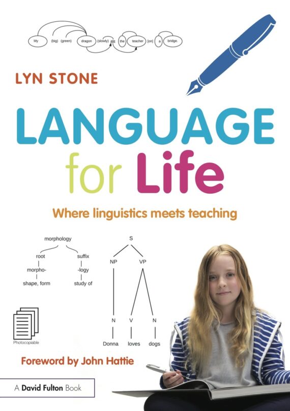 Language for Life: Where Linguistics Meets Teaching by Lyn Stone